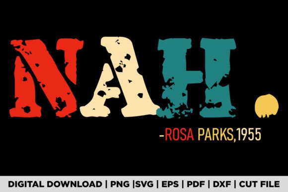 Download NAH ROSA PARKS 1955 T-SHIRT - 1955 Collection