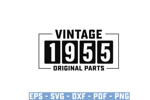 Download Vintage 1955 Original Parts Funny Svg - 1955 Collection